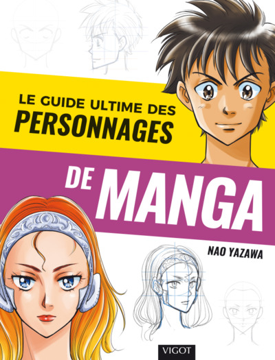 Le guide ultime des personnages de manga - Nao Yazawa