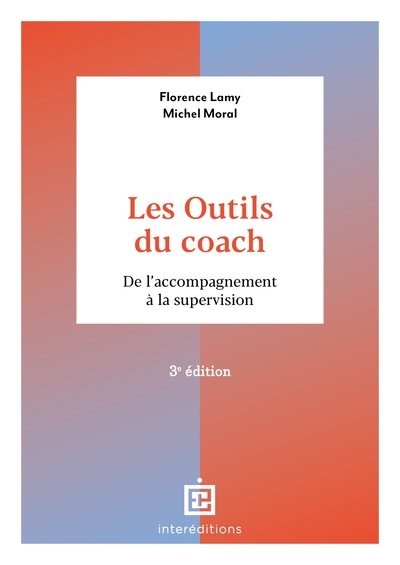 Les outils du coach - 3e éd.