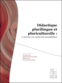 Didactique plurilingue et pluriculturelle - Équipe de recherche pluralité des langues et des identités : didactique, acquisition, médiations