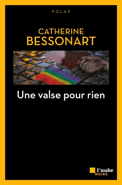 Une valse pour rien - Catherine Bessonart