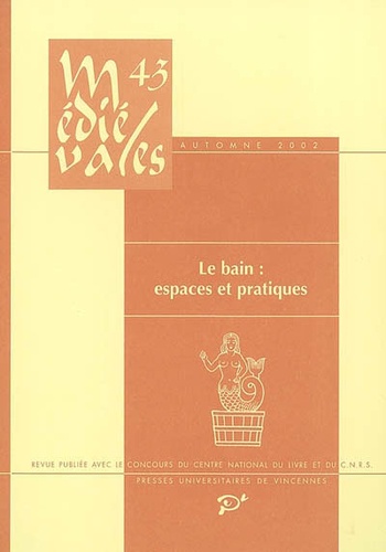 Médiévales N° 43, Automne 2002 Volume 43