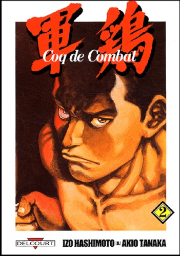 Coq de Combat Volume 2