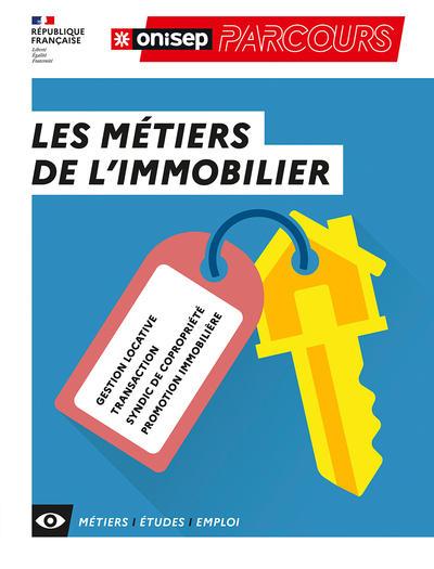 Les Métiers De L'Immobilier, Gestion Locative, Transaction, Syndic De Copropriété, Promotion Immobilière - Collectif