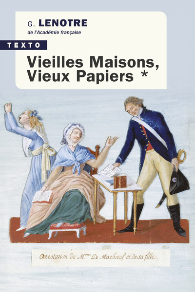 Vieilles Maisons, Vieux Papiers - Volume 1