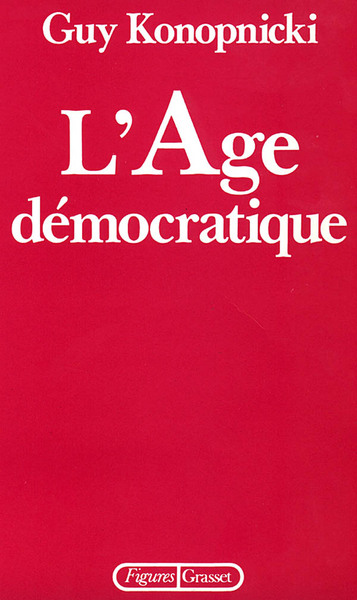 L'âge démocratique