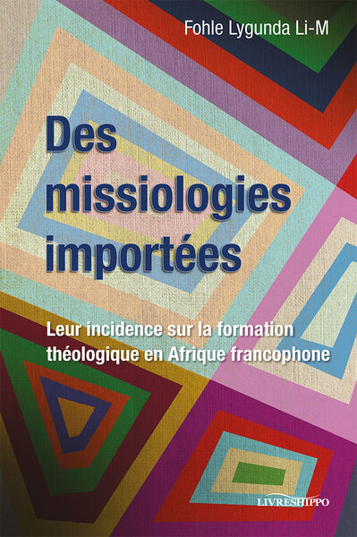 Des missiologies importées