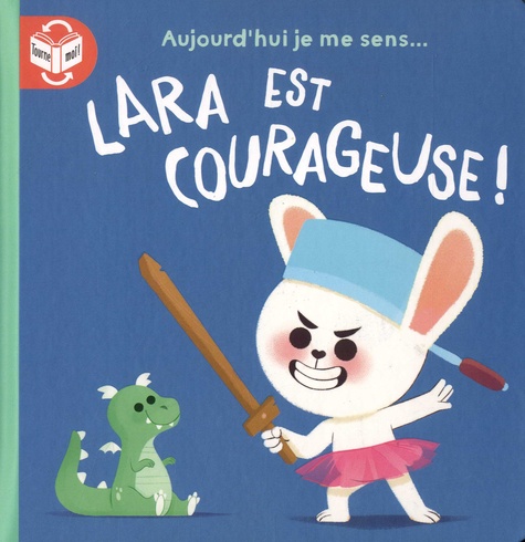 Lara est courageuse - Collectif