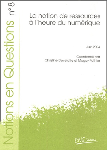 Notions en Questions N° 8, juin 2004 Volume 2004