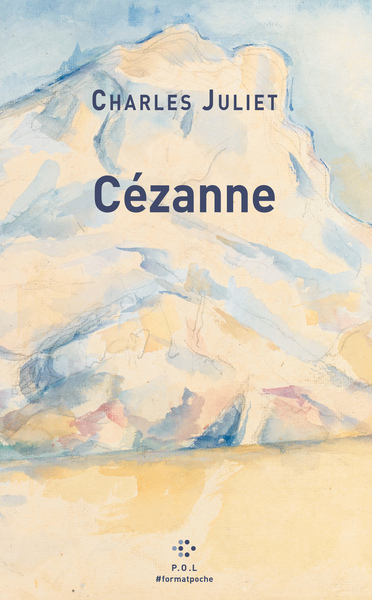 Cézanne - Charles Juliet