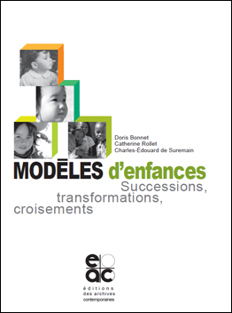 Modeles D Enfances Successions, Transformations, Croisements