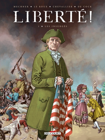 Liberté ! Volume 1