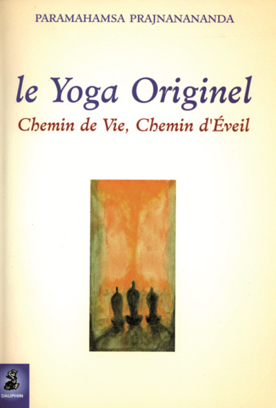 Le yoga originel