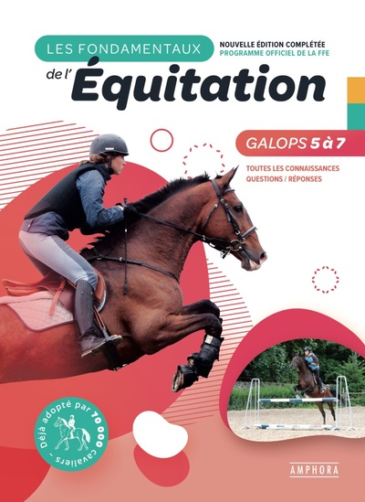 Les Fondamentaux De L'Équitation, Galops 5 À 7