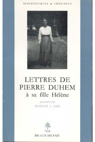 Lettres de Pierre Duhem à sa fille Hélène