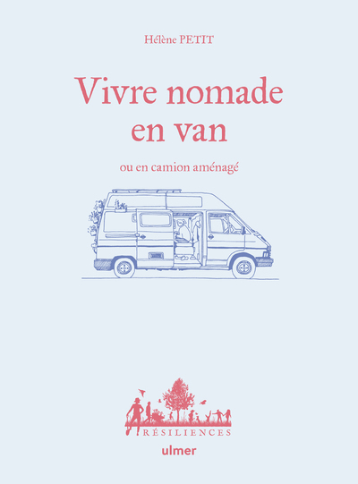 Vivre nomade en van