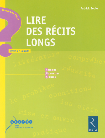 Lire des récits longs