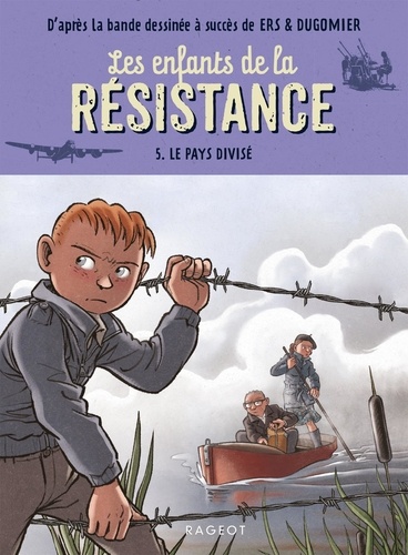 Les enfants de la Résistance Volume 5