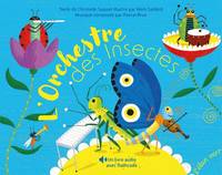 L'Orchestre des Insectes