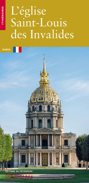 L'Église Saint-Louis des Invalides - Boris Bouget