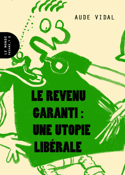 Le revenu garanti - Vidal Aude