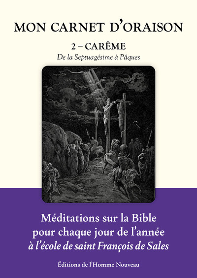 2 - Mon Carnet d’oraison tome 2 - Carême