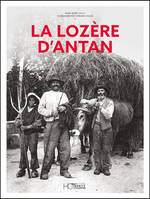 La Lozère d'Antan - Nouvelle édition