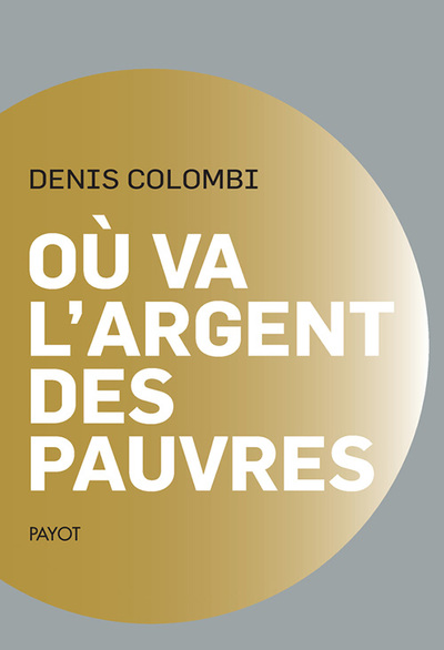 Où va l'argent des pauvres