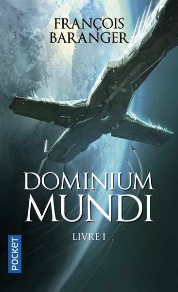 Dominium Mundi Volume 1