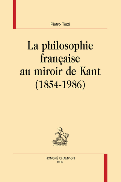 32 - La philosophie française au miroir de Kant (1854-1986)