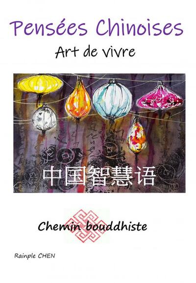 Pensées Chinoises  Art de Vivre