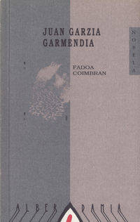 Fadoa Coimbran - Garzia Garmendia, Ju