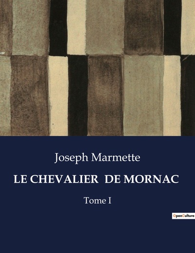 Le Chevalier  De Mornac