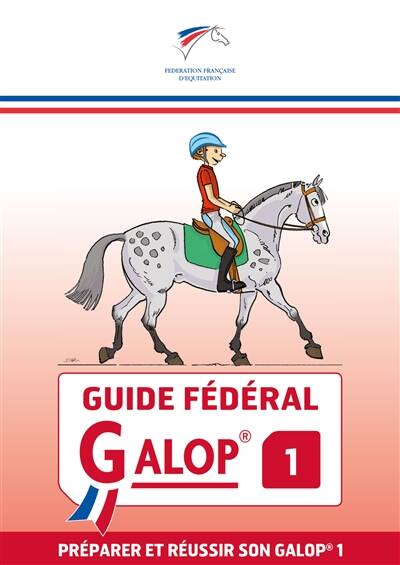 Guide fédéral - Galop 1