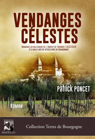 Vendanges célestes