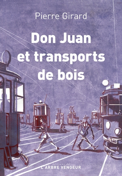 Don Juan et transports de bois