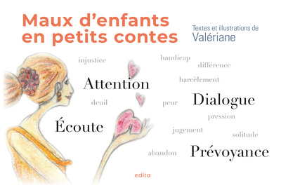 Maux d'enfants en petits contes - Valérianne