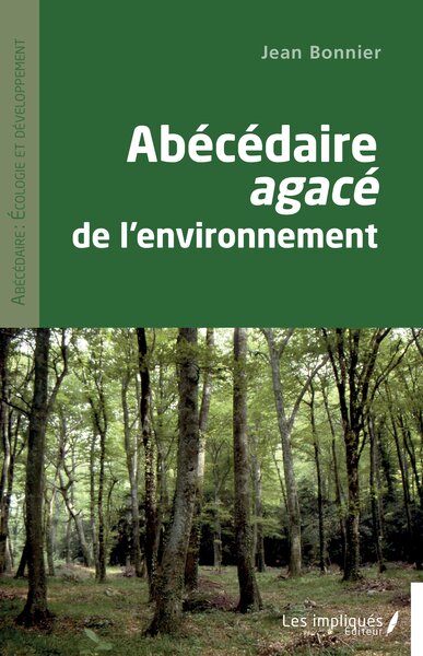 Abécédaire agacé de l'environnement