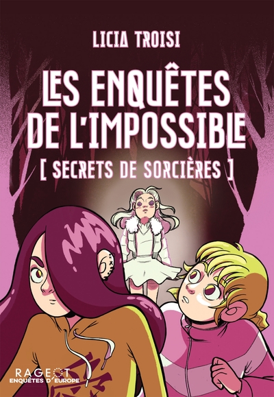 Les enquêtes de l'impossible Volume 2