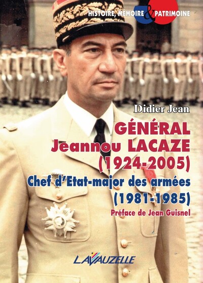 Général Jeannou Lacaze, 1924-2005