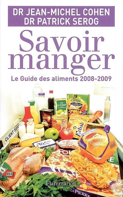 Savoir manger - Jean-Michel COHEN