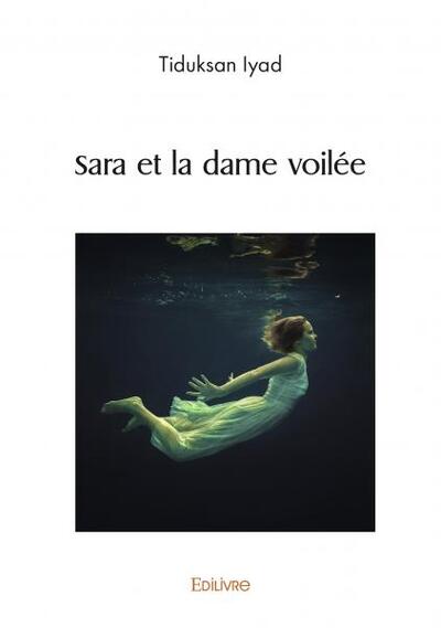 Sara Et La Dame Voilée