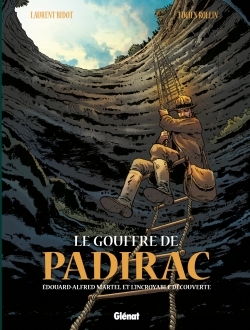 Le gouffre de Padirac Volume 1