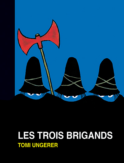 Les Trois Brigands - (Ne)