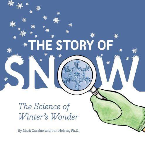 The Story of Snow