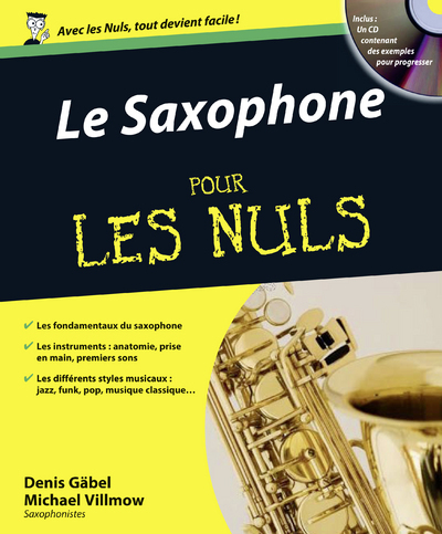 Le saxophone pour les nuls - Michael Villmow