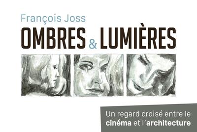 Ombres et lumières