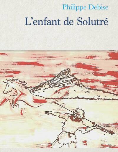 L'enfant de Solutré