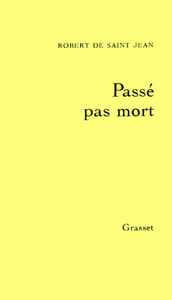 Passé Pas Mort, Souvenirs