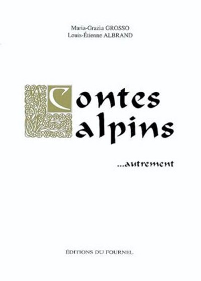 Contes alpins, autrement