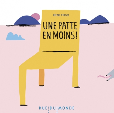 Une patte en moins ! - Irene Frigo